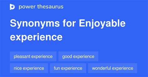 thesaurus pleasurable|another word for enjoyable experience.